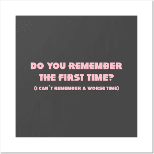 Do You Remember The First Time?, pink Posters and Art